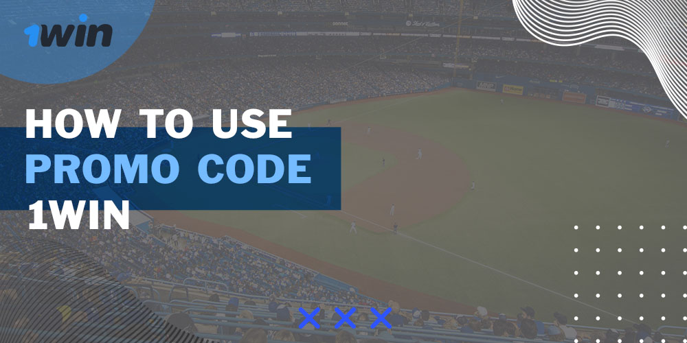 How to use promo code 1win