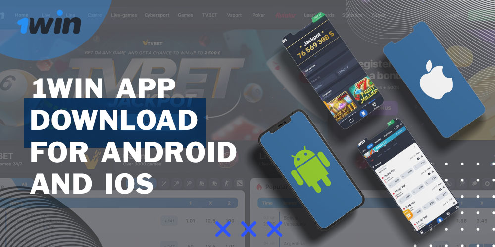 1win app download for Android and iOS