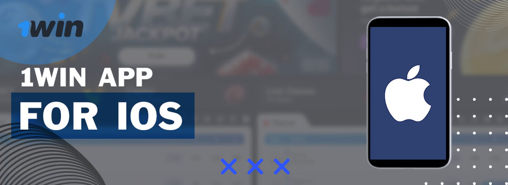1win app for iOS