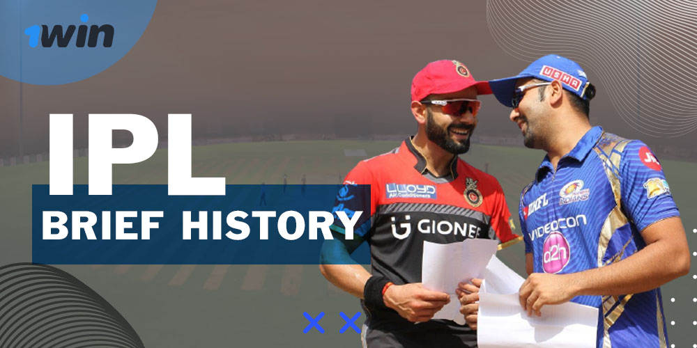 IPL the Notion & Brief Historical Excursion