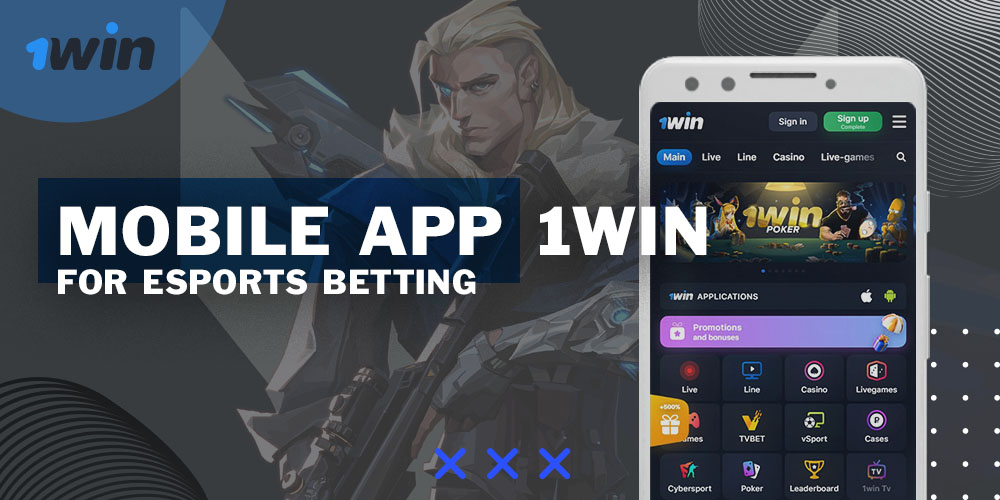 Mobile App 1win for Esports Betting
