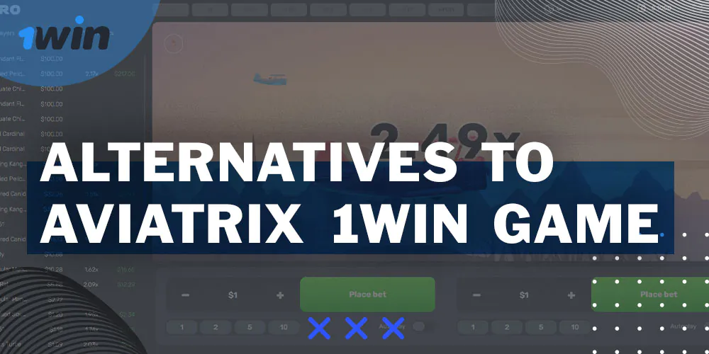 Similar games to Aviatrix that you can find on the 1Win platform.