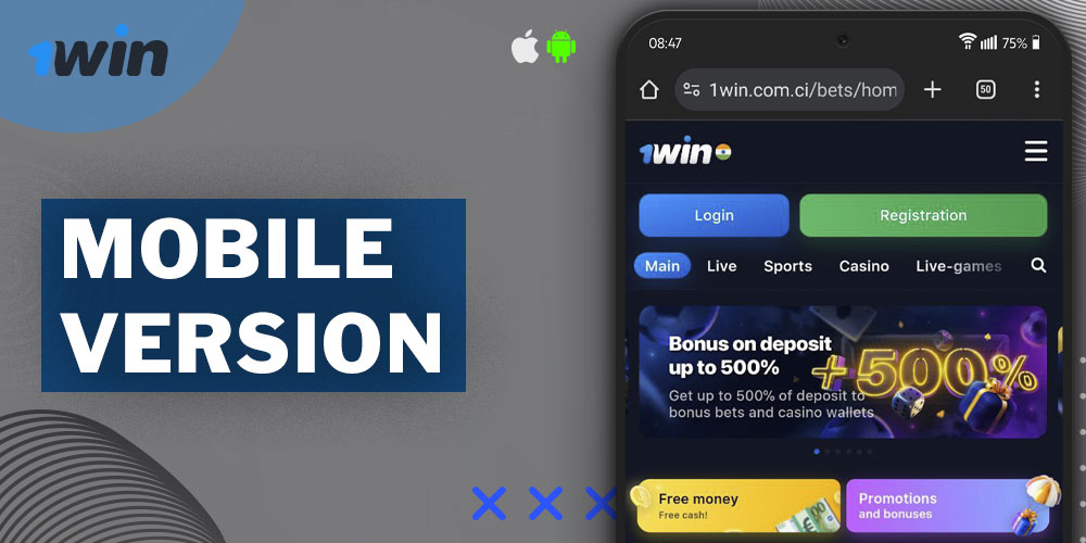 The mobile version of the 1Win website is available on Android and iOS.